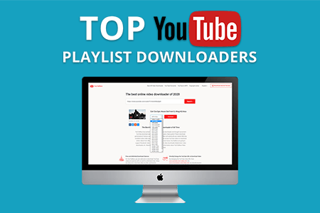 14 Best YouTube Playlist Downloaders in {{%year}}