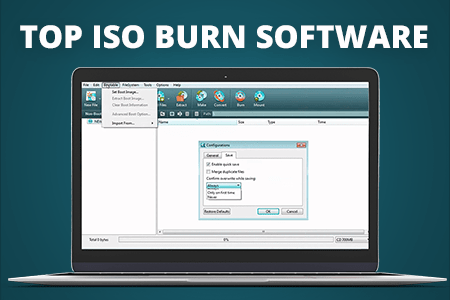 11 Best ISO Burn Software in {{%year}}