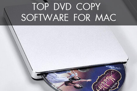 7 Best DVD Copy Software for Mac in {{%year}}