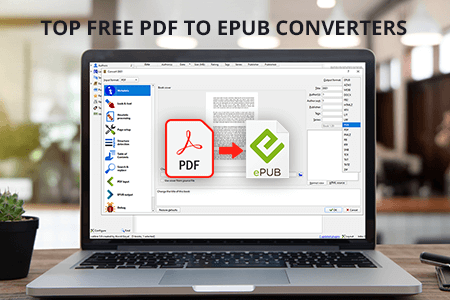 أفضل 7 برامج تحويل ملفات من PDF إلى EPUB مجانية لعام {{%year}}