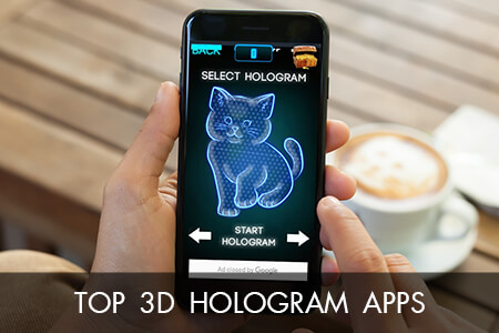 5 Best 3D Hologram Apps in {{%year}}