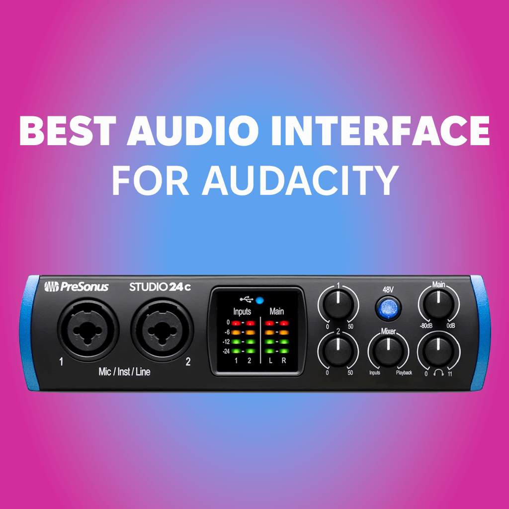 8 Best Audio Interfaces For Audacity in 2026, image size:1024x1024