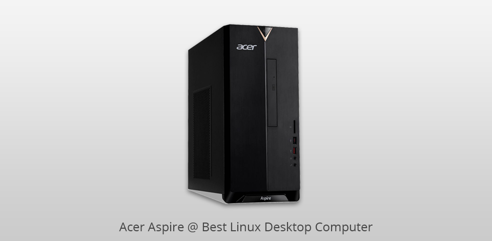 best linux desktop computer acer aspire