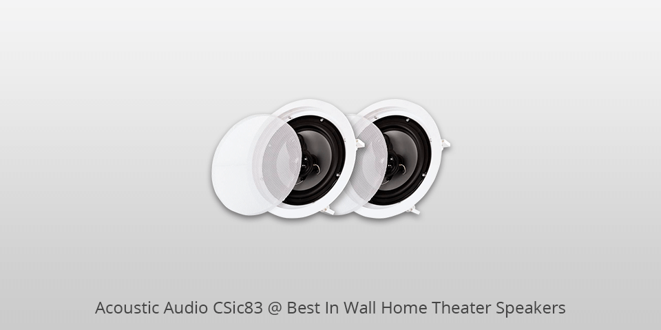 acoustic audio csic83 in wall home theater speakers
