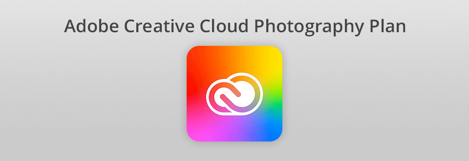 adobe creative cloud photography plan