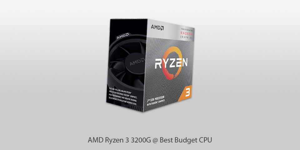 amd ryzen 3 3200g budget cpu