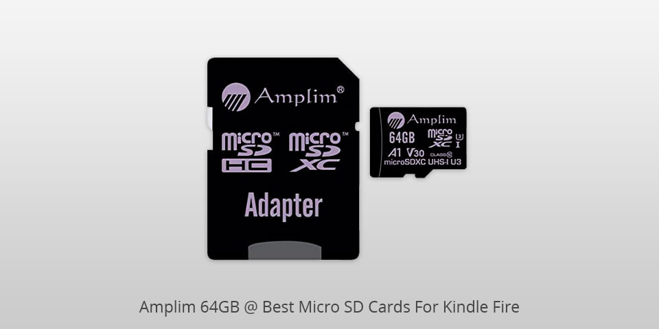 amplim 64gb micro sd card for kindle fire