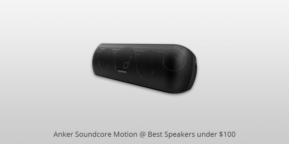 anker soundcore motion speakers under 100