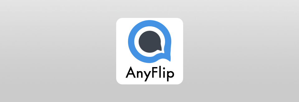 Anyflip Download (Updated 2023 Version)
