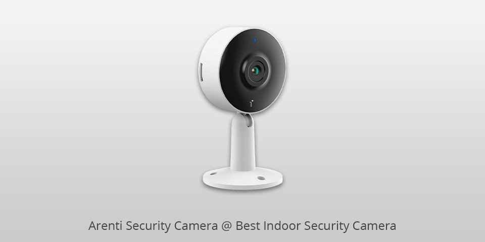 8 Best Indoor Security Cameras (2024): For Homes and Apartments