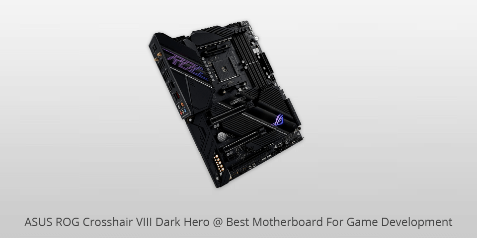 asus rog crosshair viii dark hero motherboard for game development