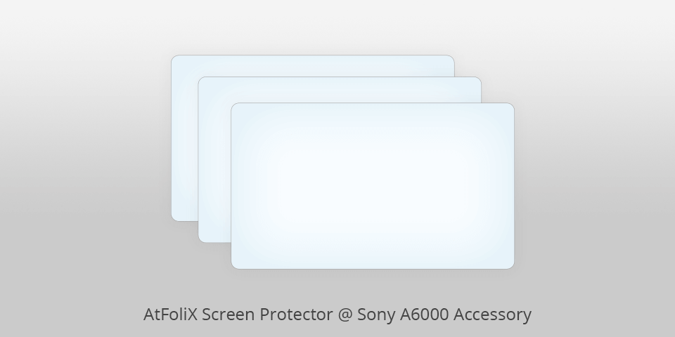 atfolix screen protector sony a6000 accessory