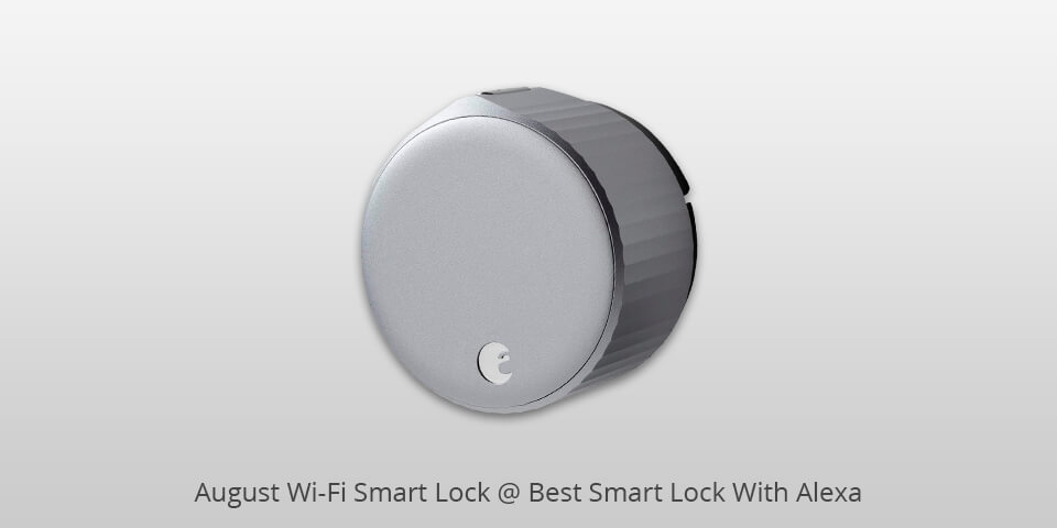 august wi-fi smart lock smart locks with alexa