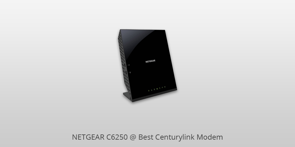 best centurylink modem netgear c6250