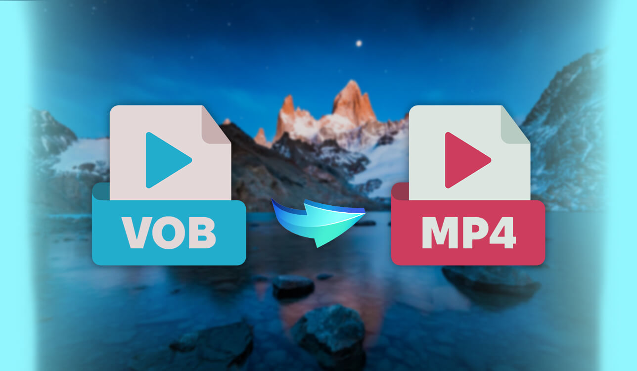 best vob to mp4 converter cover