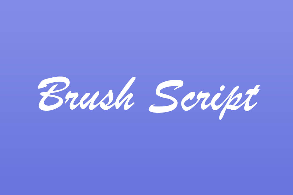 brush script most hated fonts