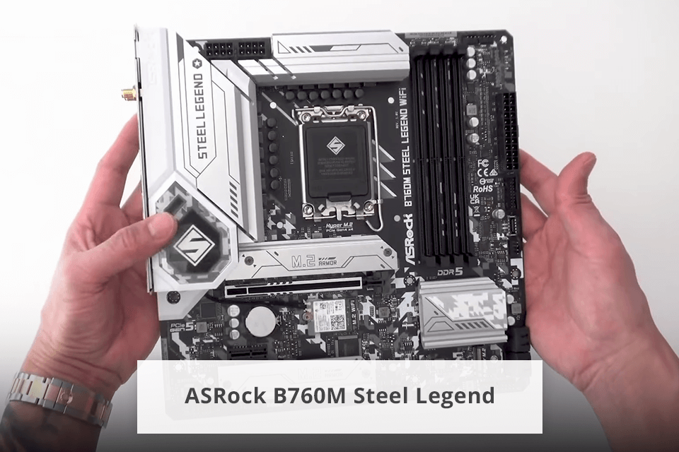 budget motherboard asrock b760m steel legend
