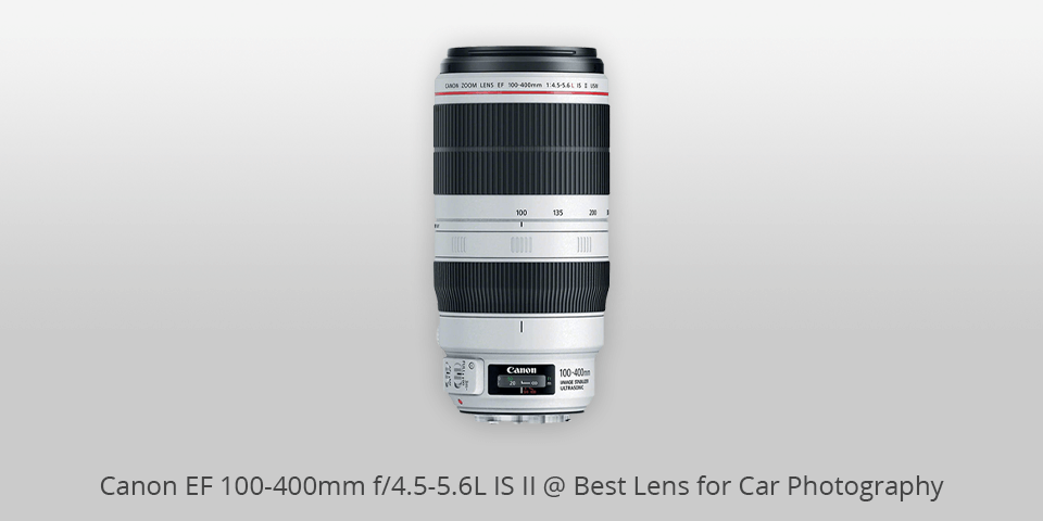 canon ef 100 400mm f4.5 5.6l is ii lens for car photography