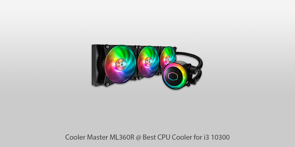 cooler master ml360r cpu cooler for i3 10300