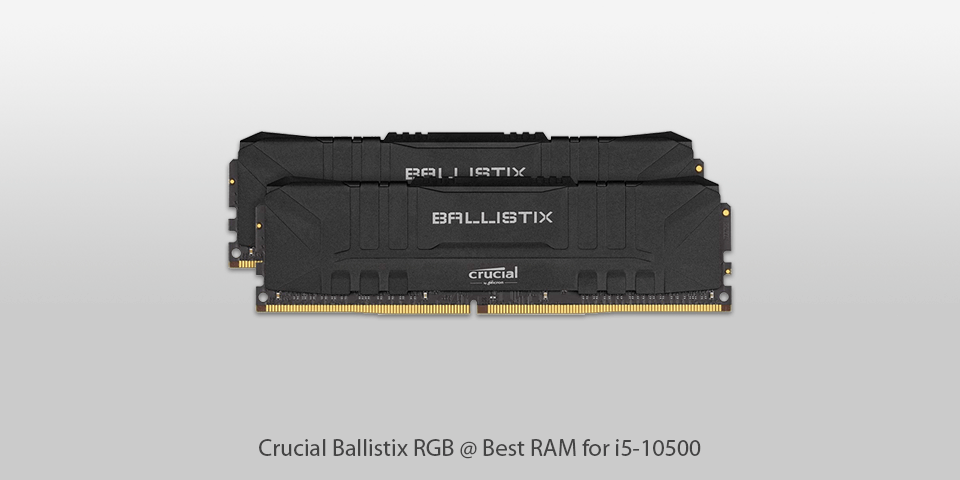 ram for i5-10500 crucial