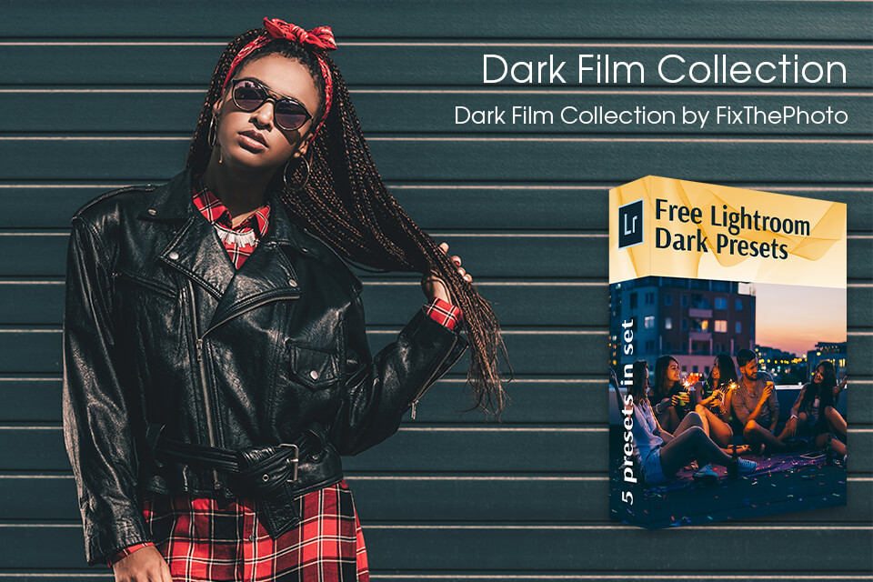 dark film presets for teen photography