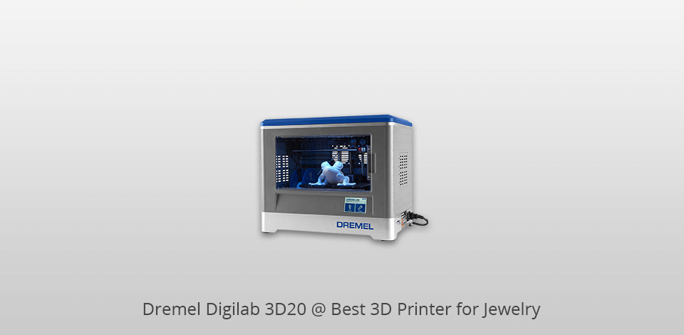3d printer for jewelry dremel