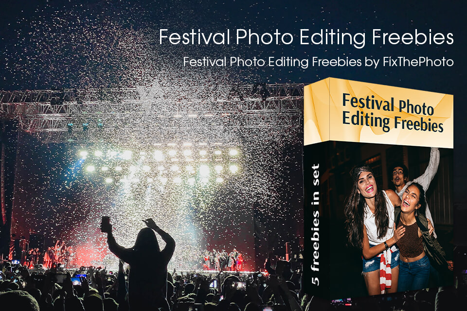 photo editing freebies for festival photography by fixthephoto