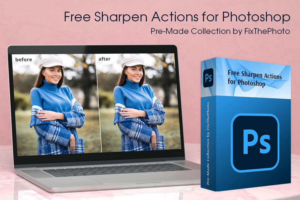 fixthephoto free sharpen actions for photoshop