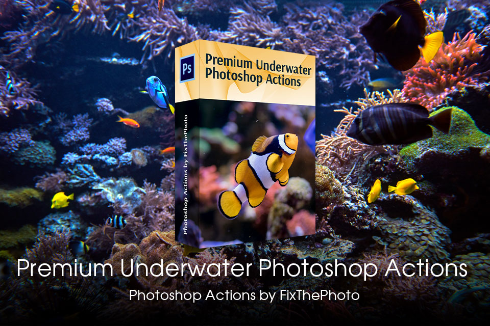fixthephoto underwater photoshop actions collection