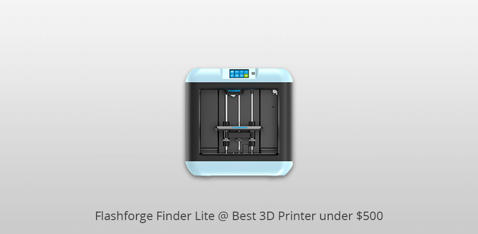 inexpensive 3d printers under $500