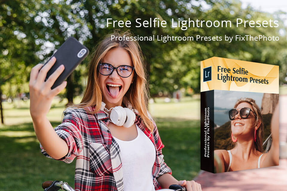 free selfie tools for lightroom by fixthephoto
