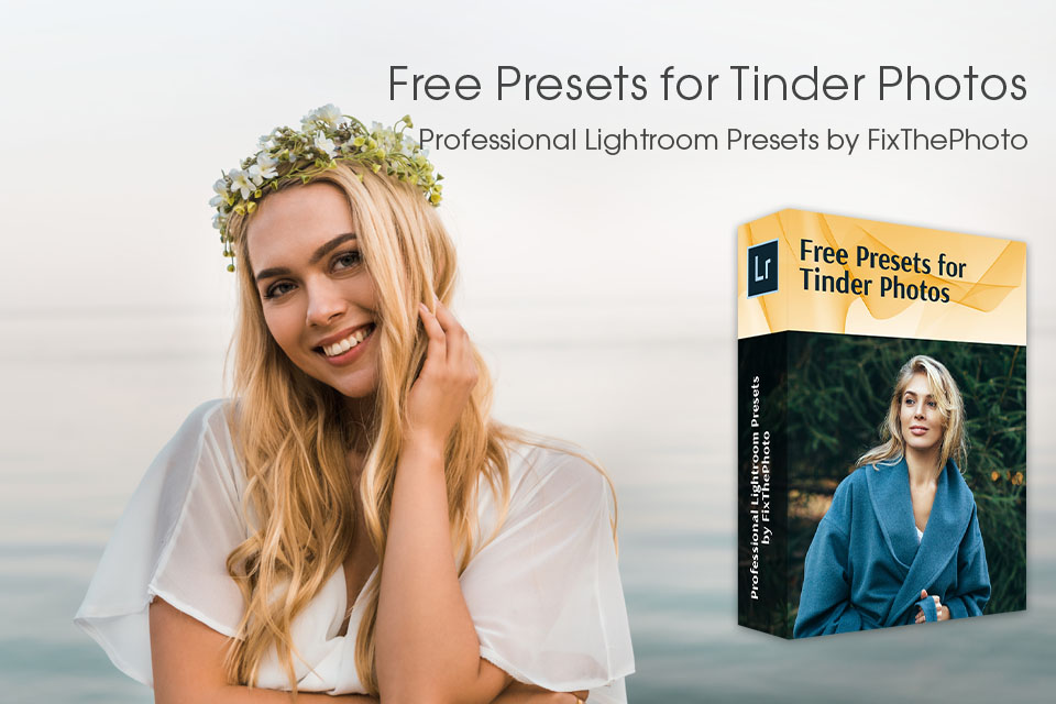 tinder photo tools for lightroom by fixthephoto
