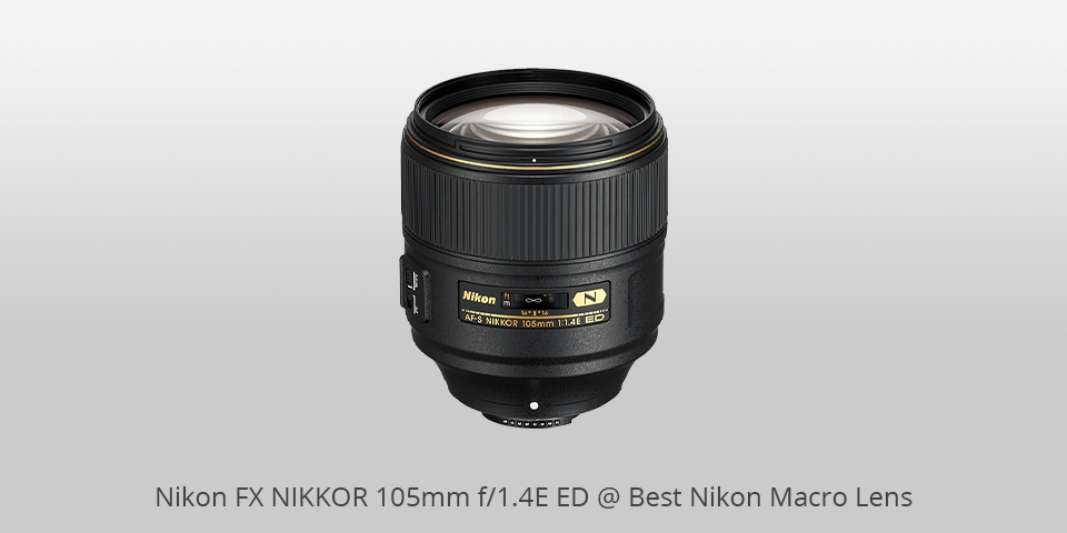 fx nikkor 105mm f/1.4e ed 尼康微距镜头，适合风景