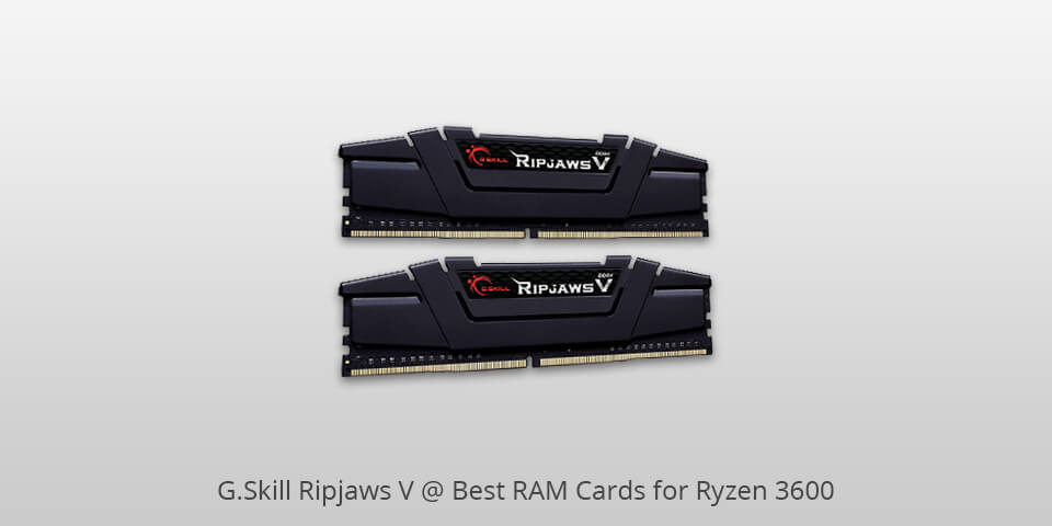 7 Best RAMs Ryzen 3600 in
