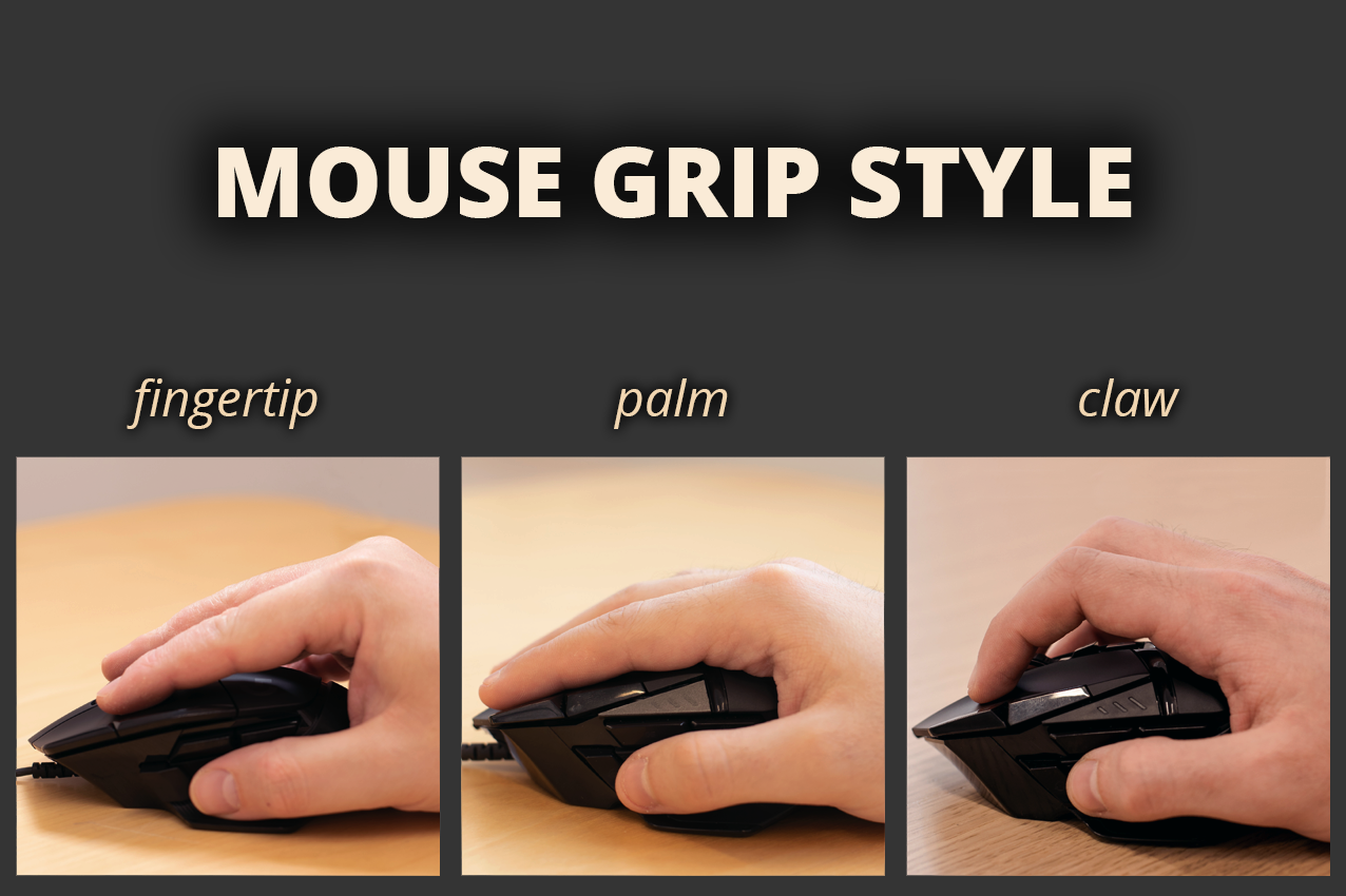 heavy gaming mouse grip styles