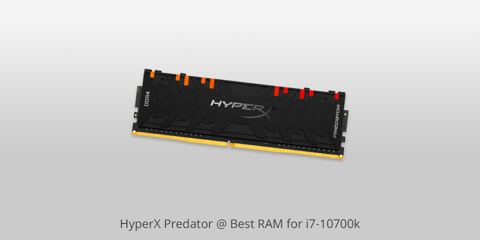 hyperx predator ram for i7 10700