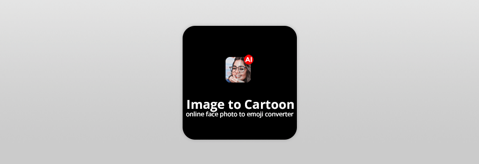 Image to Cartoon - Online Face Photo to Emoji Converter Review