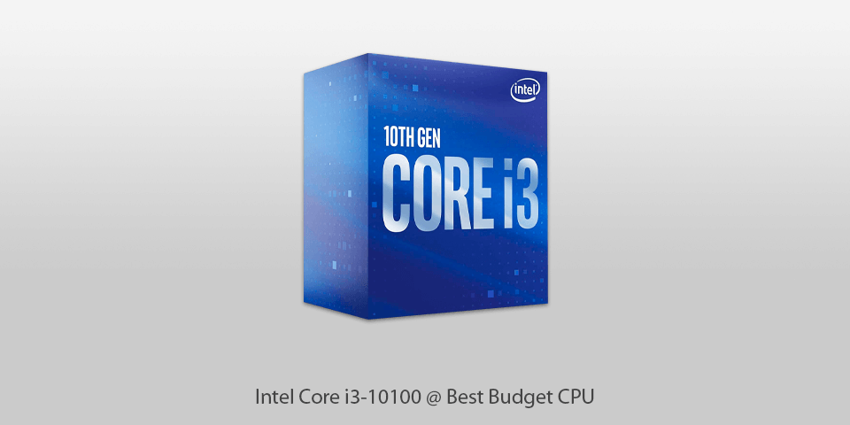 intel core i3-10100 budget cpu