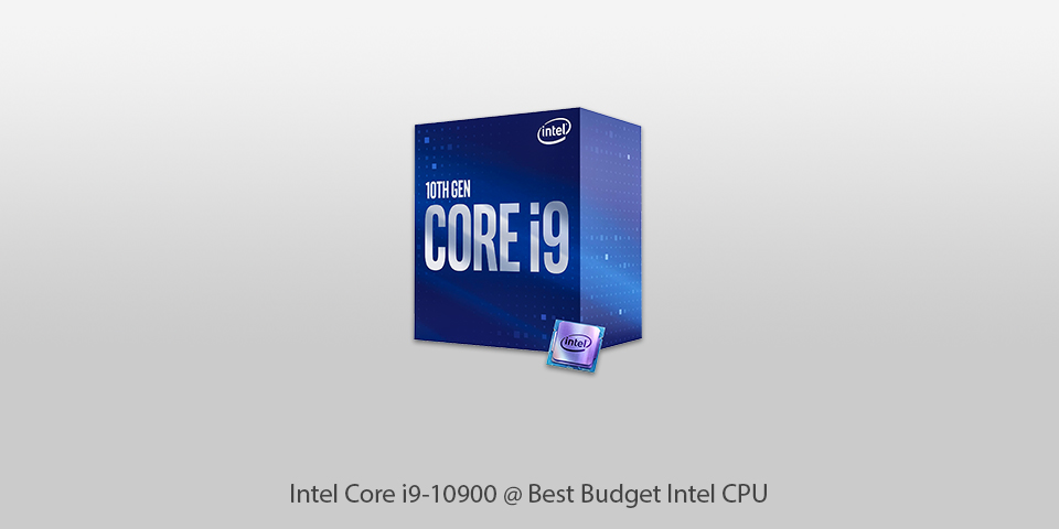 intel core i9-10900 budget intel cpus