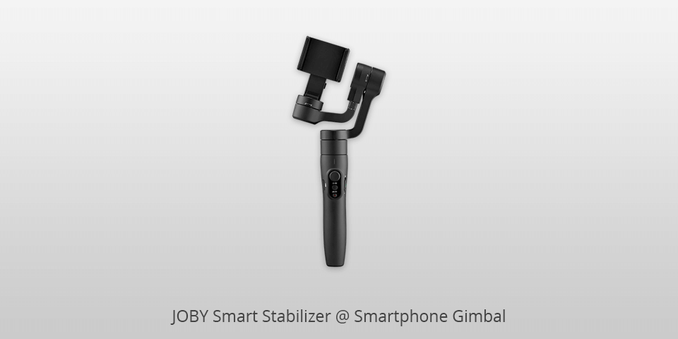 joby 智能稳定器智能手机云台