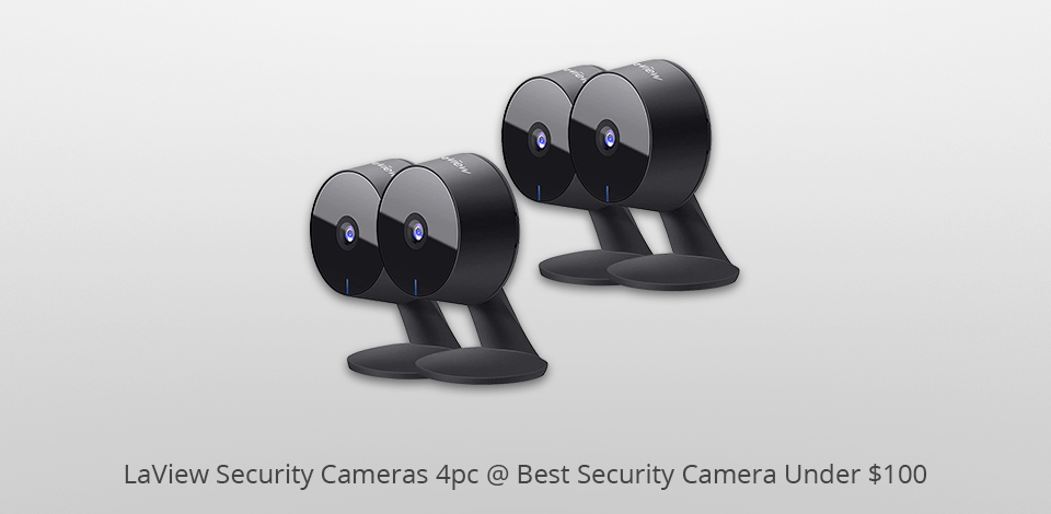 laview 4pc security camera under 100