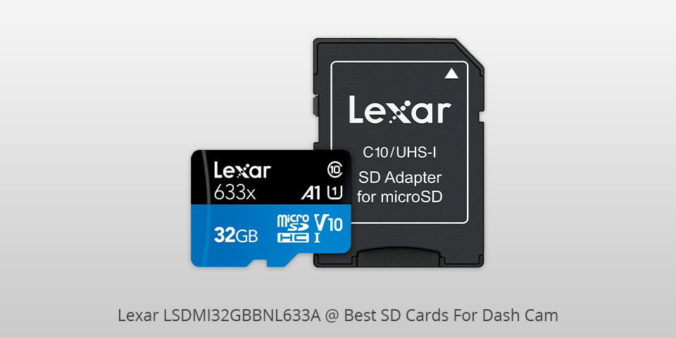 lexar lsdmi32gbbnl633a sd card for dash cam