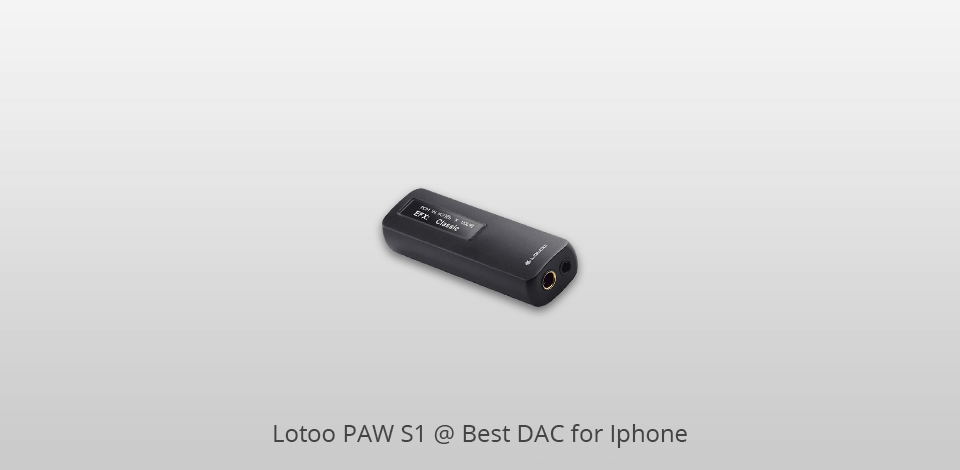 lotoo paw s1 dac for iphone