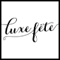 luxe fete event planning company