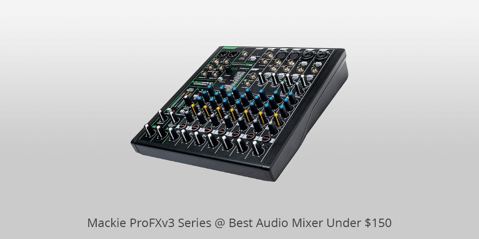 mackie profxv3 series audio mixer under 150