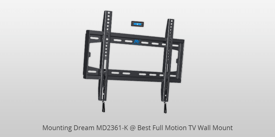 15 Best Full Motion TV Wall Mounts In 2024   Mounting Dream Md2361 K Full Motion Tv Wall Mount 