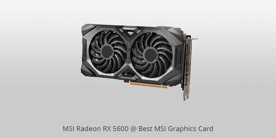 msi graphics card radeon rx 5600