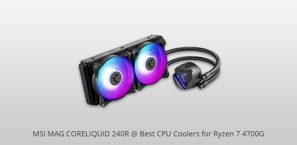 msi mag coreliquid 240r cpu coolers for ryzen 7 4700g