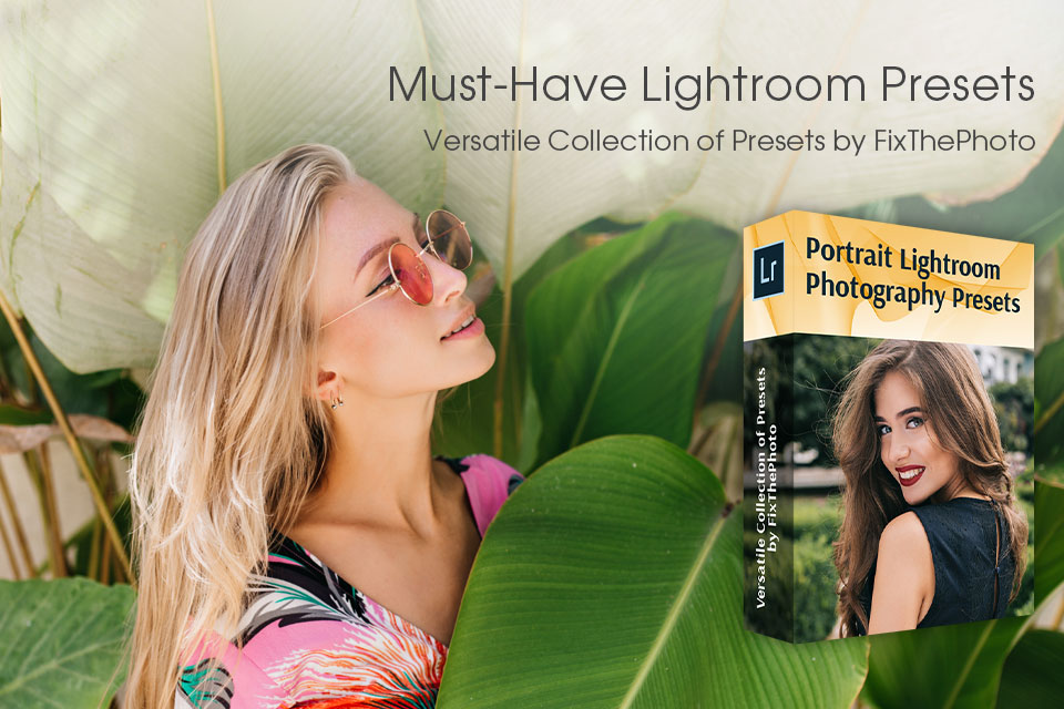 professional lightroom presets collection by fixthephoto
