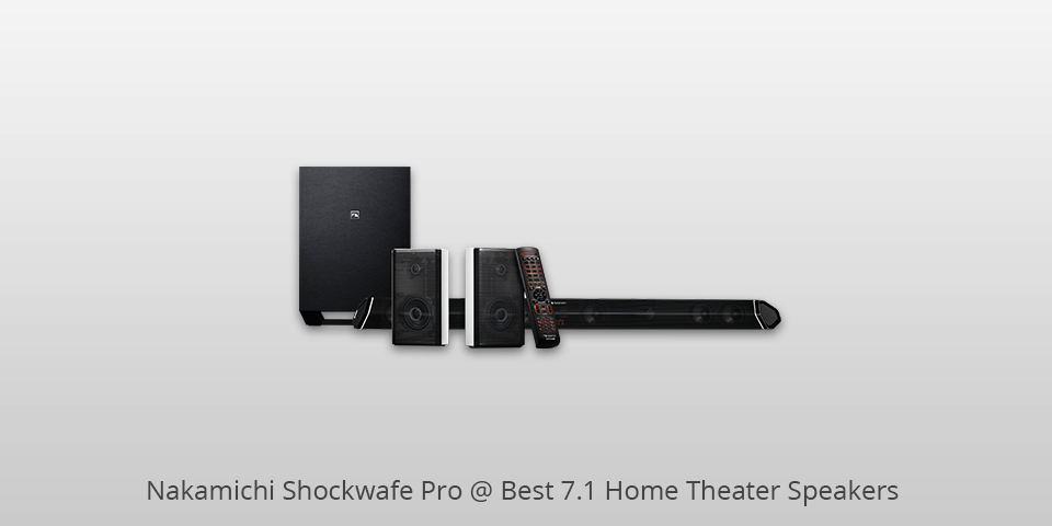 nakamichi shockwafe pro 7-1 home theater speakers
